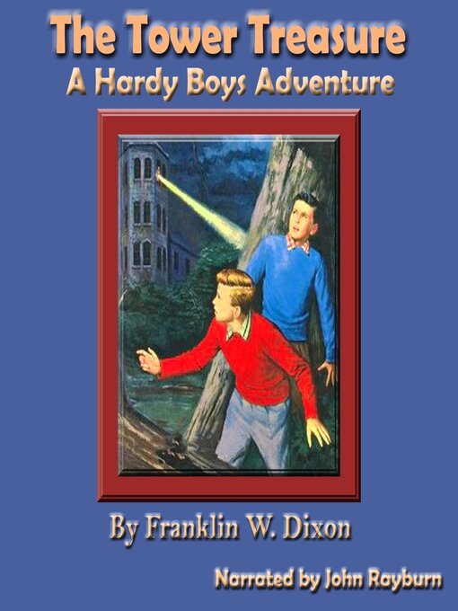 Title details for The Tower Treasure by Franklin W. Dixon - Wait list